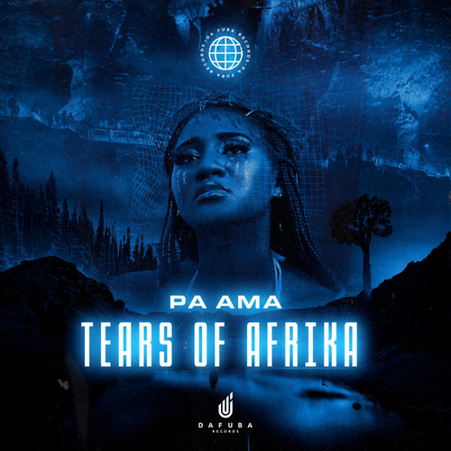 Pa Ama - Tears Of Afrika [DFR 149]